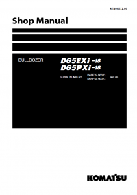 repair manual Komatsu Bulldozer D65EXi -18, D65PXi-18 Shop Manual PDF
