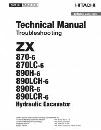 repair manual Hitachi Hydraulic Excavator ZX870(LC)-6, ZX890(LC)H-6, ZX890(LC)R-6 Troubleshooting Technical Manual