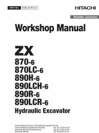 repair manual Hitachi Hydraulic Excavator ZX870(LC)-6, ZX890(LC)H-6, ZX890(LC)R-6 Workshop Manual PDF