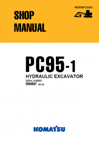 repair manual Komatsu Hydraulc Excavator PC95-1 Shop Manual PDF