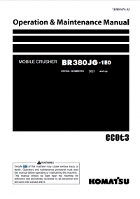repair manual Komatsu Mobile Crusher BR380JG-1E0 Operation and Maintenance Manual PDF