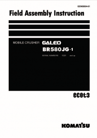 repair manual Komatsu BR580JG-1 Mobile Crusher  Field Assembly Manual PDF