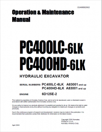 repair manual Komatsu Hydraulic Excavator PC400LC-6LK, PC400HD-6LK Operation and Maintenance Manual PDF