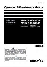 repair manual Komatsu Hydraulic Excavator PC400/LC-8, PC450/LC-8 Set of Operation and Maintenance Manuals PDF