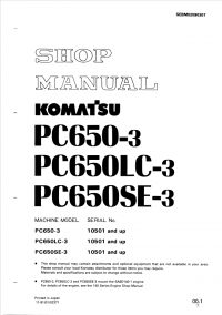 repair manual Komatsu Hydraulic Excavator PC650-3, PC650LC-3, PC650SE-3 Shop Manual PDF