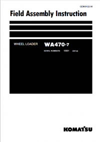 repair manual Komatsu Wheel Loader WA470-7 Field Assembly Instruction PDF
