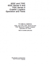 repair manual John Deere 655C & 755C/Series II Crawler Loaders Operation and Test TM2313