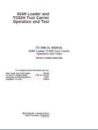repair manual John Deere 624H Loader TC62H Tool Carrier Operation & Test TM1639