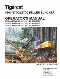 repair manual Tigercat Feller Buncher 860C, 870C, L870C Operator’s Manual PDF