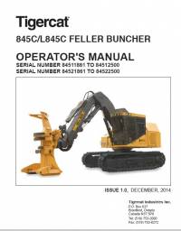 repair manual Tigercat Feller Buncher 845C, L845C Operator’s Manual PDF