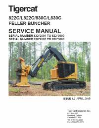 repair manual Tigercat Feller Buncher 822C, L822C, 830C, L830C Service Manual PDF