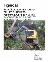 repair manual Tigercat Feller Buncher X822C, LX822C, X830C, LX830C Operator’s Manual PDF