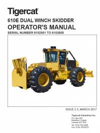 repair manual Tigercat Dual Winch Skidder 610E Operator’s Manual PDF