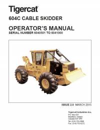 repair manual Tigercat Cable Skidder 604C Operator’s Manual PDF