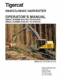 repair manual Tigercat Harvester H845C, LH845C Operator’s Manual PDF