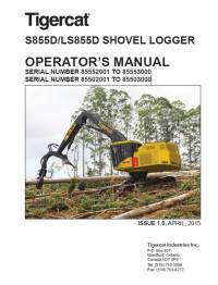 repair manual Tigercat Shovel Logger S855D, LS855D Operator’s and Service Manual PDF