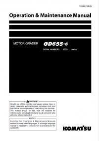repair manual Komatsu Motor Grader GD655-6 Operation and Maintenance Manual PDF