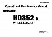 repair manual Komatsu Wheel Loader HD 352-5 Operation and Maintenance Manual PDF