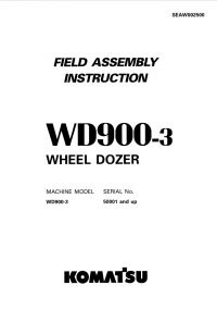 repair manual Komatsu Wheel Dozer WD900-3 Field Assembly Instruction PDF