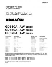 repair manual Komatsu Machine Model GD530A, GD650A, GD670A, AW Series Shop Manual PDF