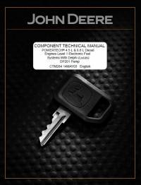 repair manual John Deere PowerTech 4.5L, 6.8L Diesel Engines Level 1 EFS With Delphi (Lucas) DP201 Pump CTM284 PDF