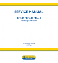 repair manual New Holland LM5.25/LM6.28/Tier 4 Telescopic Handler Service Manual PDF