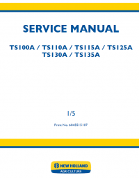 repair manual New Holland TS100/115/125/130/135A Tractors Service Manual PDF