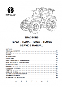 repair manual New Holland Tractors TL70A-80A-90A-100A PDF Service Manuals