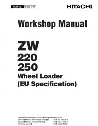 repair manual Hitachi Wheel Loader ZW220, ZW250 (EU Specification) Workshop Manual PDF