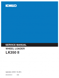 repair manual Kobelco Wheel Loader LK350 II PDF Service Manual