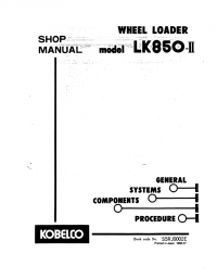 repair manual Kobelco LK850-II Wheel Loader Shop Manual PDF