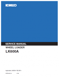 repair manual Kobelco LK600A Wheel Loader PDF Service Manual