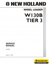 repair manual New Holland W130B Tier 3 Wheel Loader PDF Service Manual