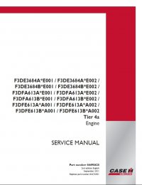 repair manual Case F3DE3684A - F3DFE613B Tier4a Engine Service Manual PDF