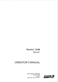 repair manual Case Patriot 2240 Sprayer Operators Manual PDF