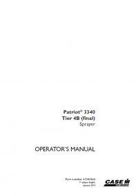 repair manual Case Patriot 3340 Tier 4B (final) Sprayer Operators Manual PDF
