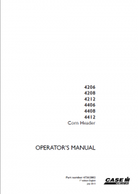 repair manual Case 4206,4208,4212,4406,4408,4412 Corn Header Operators Manual PDF