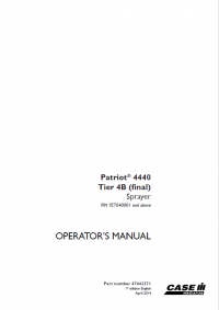 repair manual Case Patriot 4440 Tier 4B (final) Sprayer Operators Manual PDF