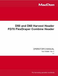 repair manual Macdon D50, D60 Harvest Header FD70 FlexDraper Combine Header Operators Manual PDF