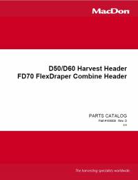 spare parts catalog Macdon D50/D60 Harvest Header FD70 FlexDraper Combine Header Parts Catalog PDF