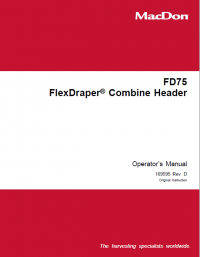 repair manual MacDon FD75 FlexDraper Combine Header Operators Manual PDF