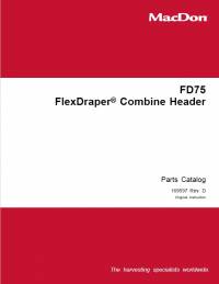 spare parts catalog Macdon FD75 FlexDraper Combine Header Parts Catalog PDF