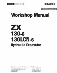repair manual Hitachi Hydraulic Excavator ZX130-6, ZX130LCN-6 Workshop Manual PDF