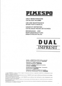 spare parts catalog OM Pimespo DUAL IMPRESIT Use and Maintenance Spare Parts Manual PDF