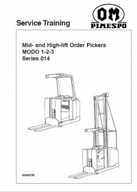 repair manual OM Pimespo Mid- and High-lift Order Pickers MODO 1-2-3 Series 014 Service Training Manual PDF