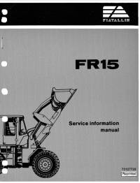 repair manual FiatAllis Wheel Loader FR15 Service Information Manual PDF