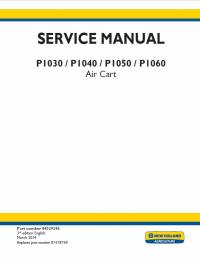 repair manual New Holland Air Cart P1030, P1040, P1050, P1060 Service Manual PDF