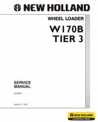 repair manual New Holland Wheel Loader W170B Tier 3 Service Manual PDF