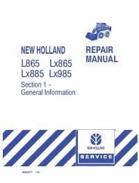 repair manual New Holland Skid Steer Loader L865, LX865, LX885, LX985 Repair Manual PDF