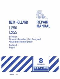 repair manual New Holland Skid Steer Loader L250, L255 Repair Manual PDF